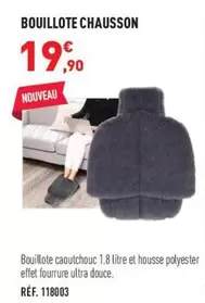 Bouillote Chausson offre à 19,9€ sur Bastide