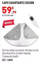 Cape Chauffante Cocoon offre à 59,9€ sur Bastide