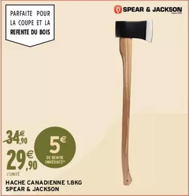 Spear & Jackson - Hache Canadienne