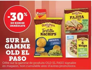 Old El Paso - Sur La Gamme offre sur U Express