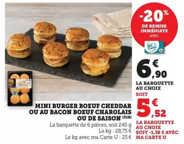 Mini Burger Boeuf Cheddar Ou Au Bacon Boeuf Charolais Ou De Saison offre à 6,9€ sur U Express