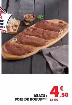 Abats Foie De Boeuf offre à 4,5€ sur U Express