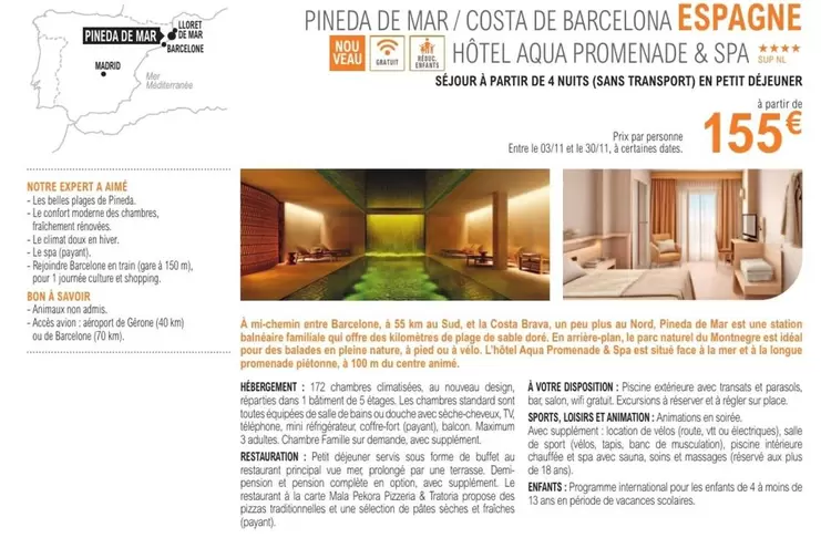 Pineda De Mar/Costa De Barcelona offre à 155€ sur E.Leclerc Voyages