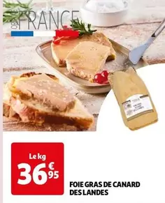 Foie Gras De  Des Landes offre à 36,95€ sur Auchan Hypermarché