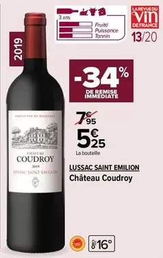 Lussac Saint Emilion - Château Coudroy