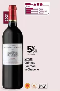 Bourdon - Chateau Bourbon La Chapelle - Medoc