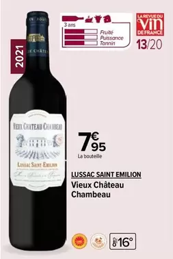 Lussac Saint Emilion Vieux Château Chambeau