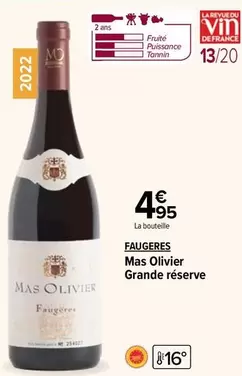 Faugeres Mas Olivier Grande Réserve