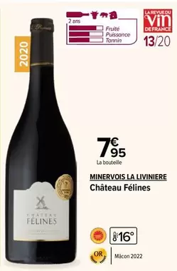 Minervois La Livniere - Chateau Felines