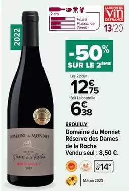 Domaine Du Monnet Réserve Des Dames De La Roche