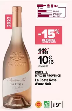 Coteaux D'Aix En Provence - La Coste Rosé : Un vin délicat pour vos nuits d'été