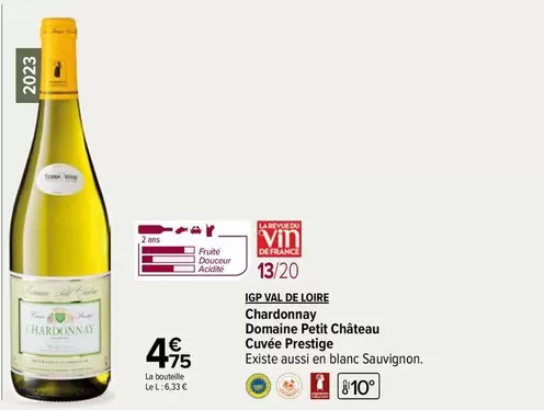 Igp Val De Loire Chardonnay Domaine Petit Château Cuvee Prestige - Vin de qualité avec promotion spéciale