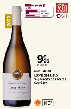 Saint Veran - Esprit Des Lieux Vignerons Des Terres : Découvrez l'authenticité d'un vin d'exception