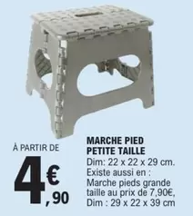 Dim - Marche Pied Petite Taille