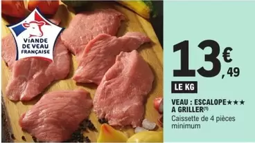 Veau: Escalope A Griller