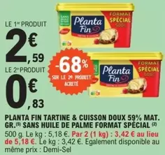 Planta Fin Tartine & Cuisson Doux 59% Mat. Gr. - Spécial sans huile de palme en promo