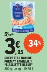 Assiette Bleue - Crevettes Nature Format Familial en promotion