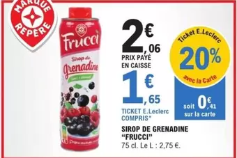 E.Leclerc - Frucci - Sirop De Grenadine