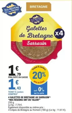 E.Leclerc - 4 Galettes De Bretagne Au Sarrasin - Nos Régions Ont Du Talent