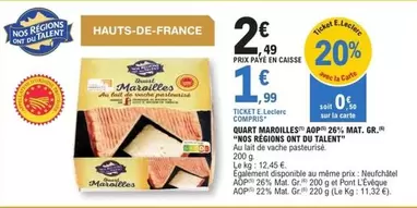 E.Leclerc - Quart Maroilles AOP 28% Mat. Gr. - Une spécialité régionale pleine de talent