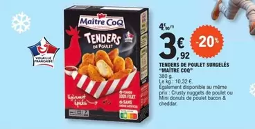 Maître Coq - Tenders De Poulet Surgeles