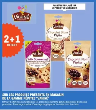 Découvrez les Pépites Vahiné : Produits en Promotion en Magasin avec des Caractéristiques Uniques