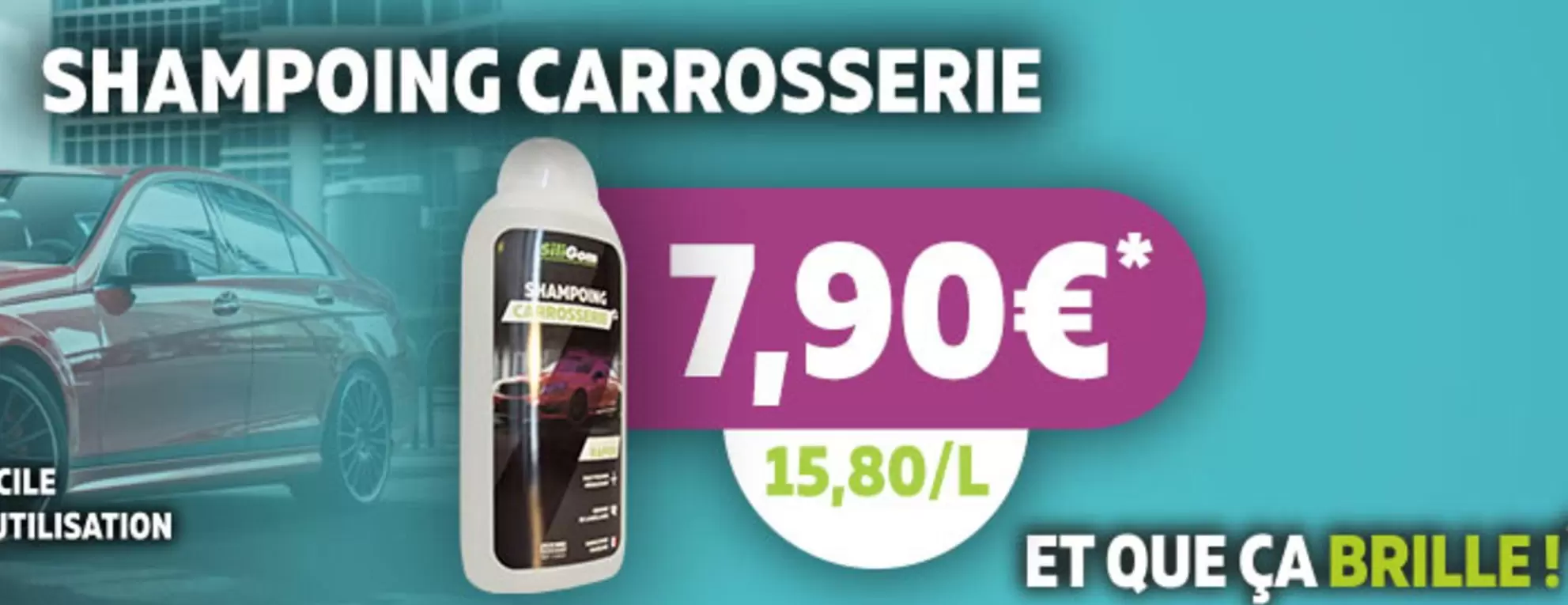 Shampoing Carrosserie offre à 7,9€ sur SiliGom