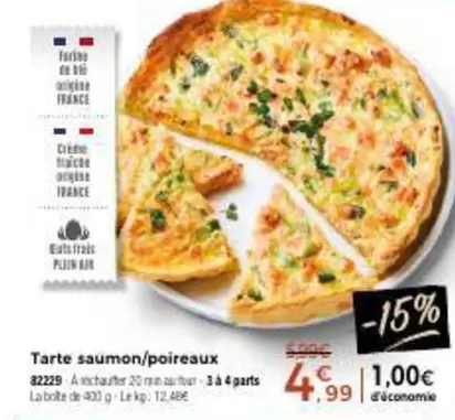 Tarte Saumon/Poireaux offre à 4,99€ sur Maison Thiriet