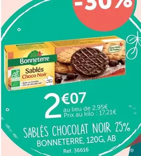 Bonnetterre - Sablés Chocolat Noir 25% offre à 2,07€ sur L'Eau Vive