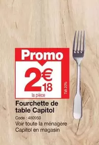 Promo - Fourchette De Table offre à 2,18€ sur Promocash