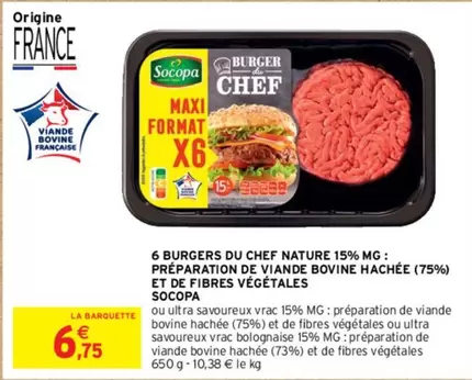 Socopa - 6 Burgers Du Chef Nature 15% Mg