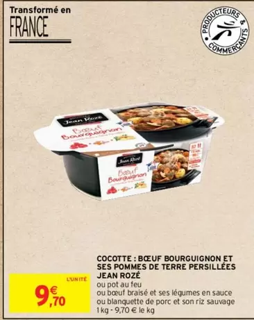 Jean Rozé - Cocotte: Boeuf Bourguignon Et Ses Pommes De Terre Persillées offre à 9,7€ sur Intermarché