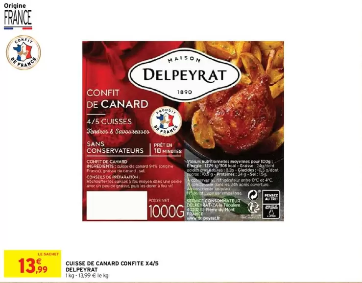 Delpeyrat - Cuisse De Canard Confite X4/5 offre à 13,99€ sur Intermarché