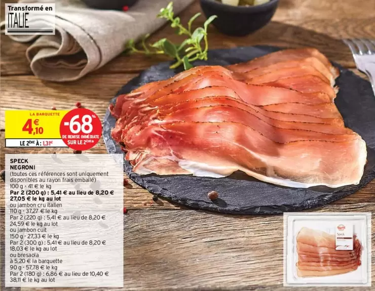 Negroni - Mefoni - Speck offre à 4,1€ sur Intermarché