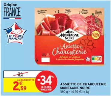 Montagne noire - Assiette De Charcuterie offre à 2,59€ sur Intermarché