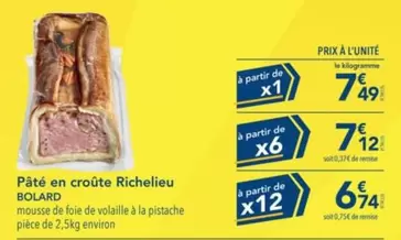 Maison Bolard - Pâté En Croûte Richelieu offre à 7,49€ sur Metro