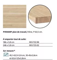 Pinnarp Plan De Travail, Frêne, P 63,5 Cm. offre sur IKEA