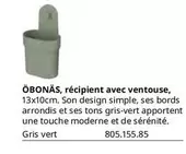 ÓBONAS, RÉCIPIDENT AVEC VENTOUSE, offre sur IKEA