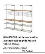 Kingsfors Rail De Suspension Avec Tablette Et Grille Murale offre sur IKEA