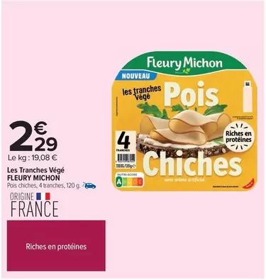 Fleury Michon - Les Tranches Végé offre à 2,29€ sur Carrefour City