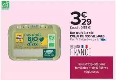 L'Œuf De Nos Villages - Nos Oeufs Bio D'Ici offre à 3,29€ sur Carrefour City