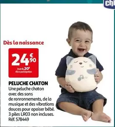 Chicco - Peluche Chaton offre à 24,9€ sur Auchan Hypermarché