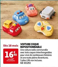 Voiture Coque Repositionnable offre à 16,9€ sur Auchan Hypermarché