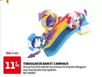 Toboggan De Bain Et 3 Animaux offre à 11,9€ sur Auchan Hypermarché