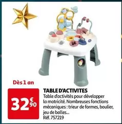 Table D'activites offre à 32,9€ sur Auchan Hypermarché