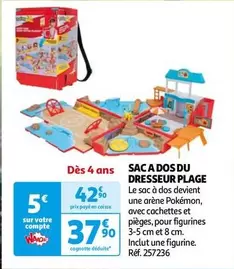 Sac A Dos Du Dresseur Plage offre à 37,9€ sur Auchan Hypermarché