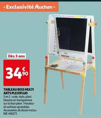 TABLEAU BOIS MULTI ARTS PLEXIFLUO offre à 34,9€ sur Auchan Hypermarché