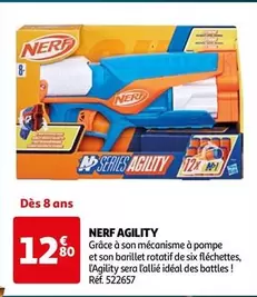 Nerf - Agility offre à 12,8€ sur Auchan Hypermarché