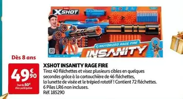 Zuru - Xshot Insanity Rage Fire offre à 49,9€ sur Auchan Hypermarché