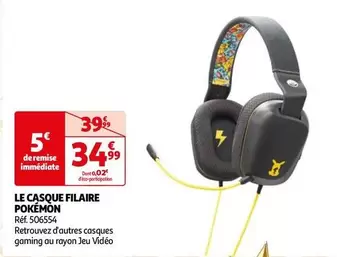 Pokémon - Le Casque Filaire  offre à 34,99€ sur Auchan Hypermarché